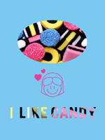 I Like Candy